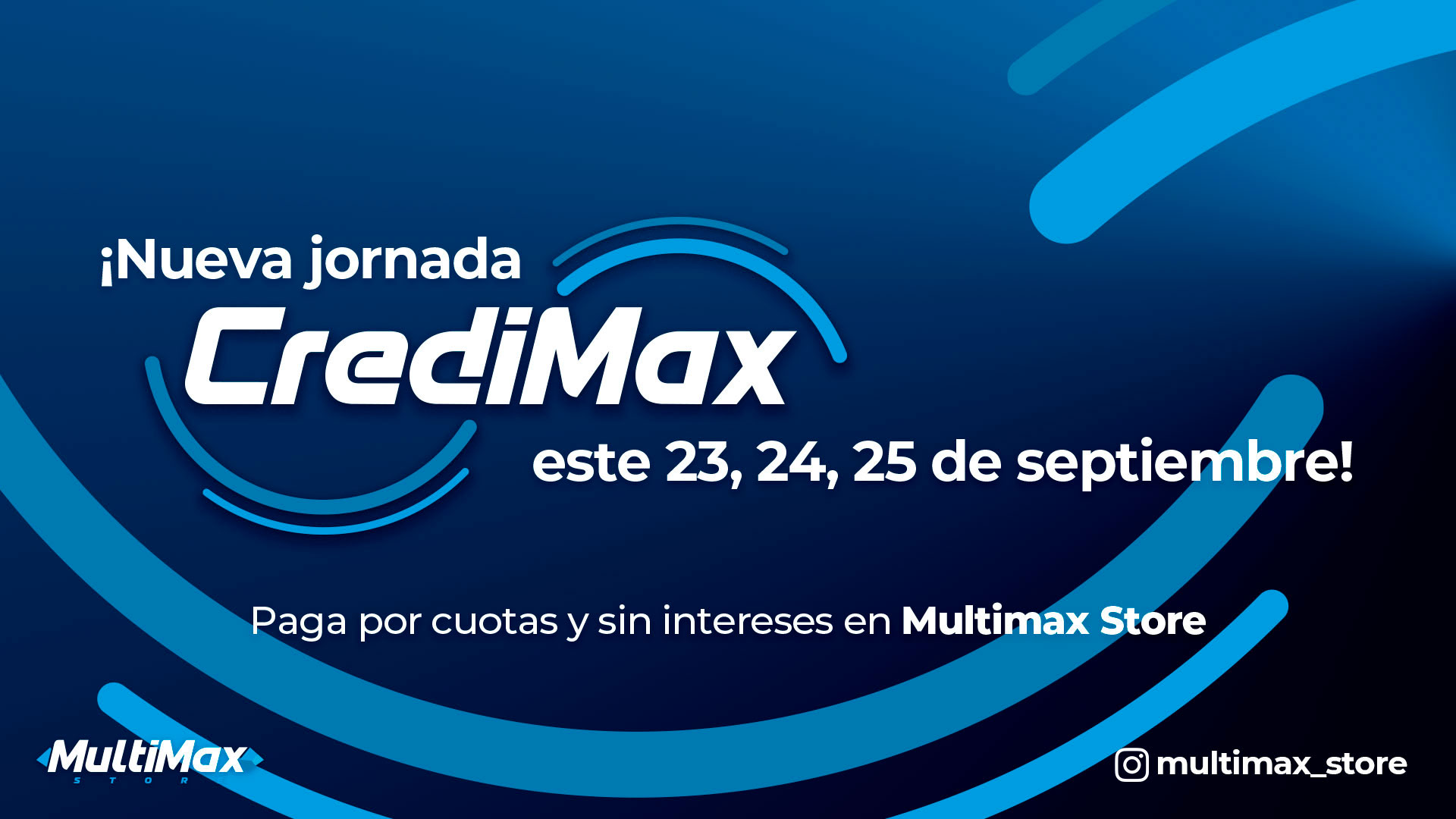 ¡nueva Jornada Credimax Este 23 24 Y 25 De Septiembre Paga Por Cuotas Y Sin Intereses En 6646